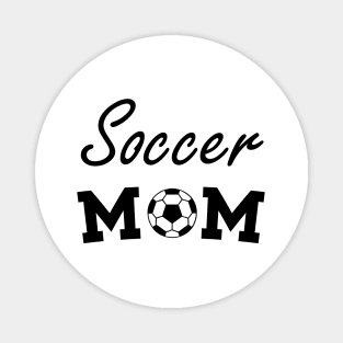 Soccer Mom, Sports Mom, Soccer, Mom, Mama, Biggest Fan, Gift for Mom Magnet